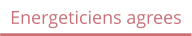 Energeticiens agrees