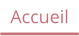 Accueil